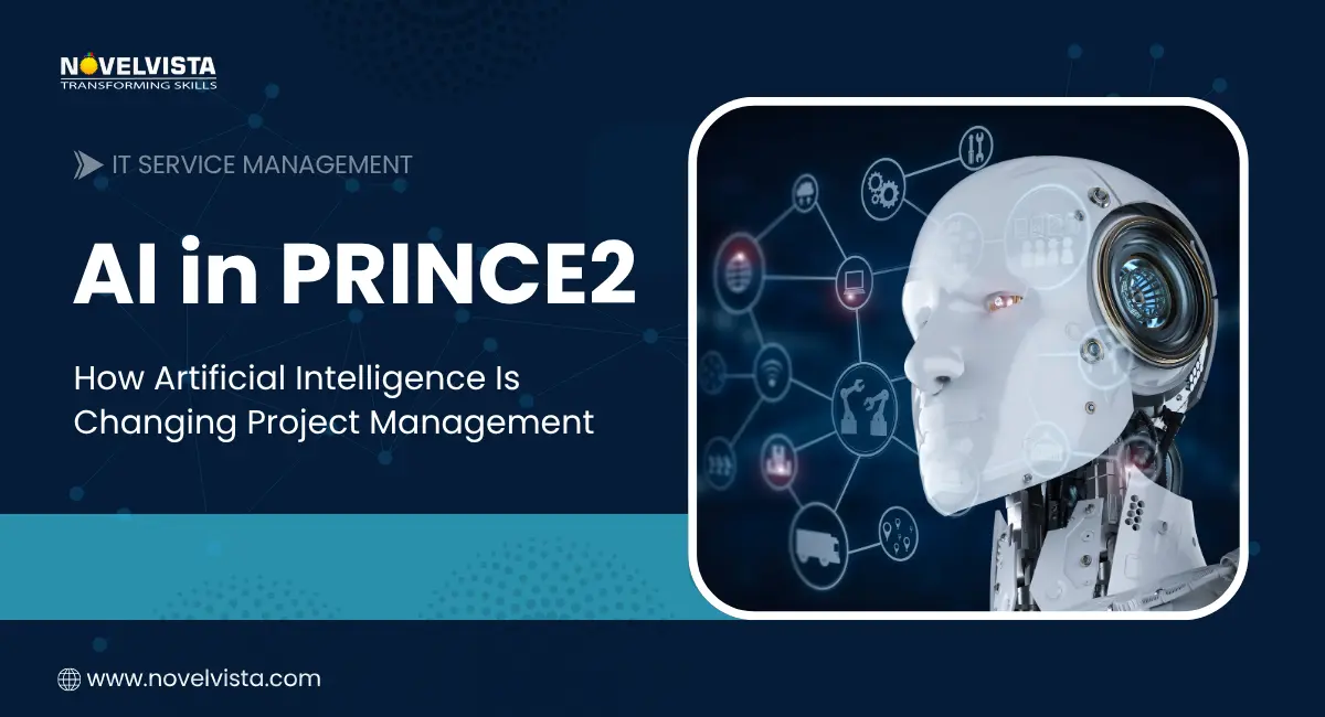 AI in PRINCE2 – How Artificial Intelligence Is Changing Project Management | Novelvista