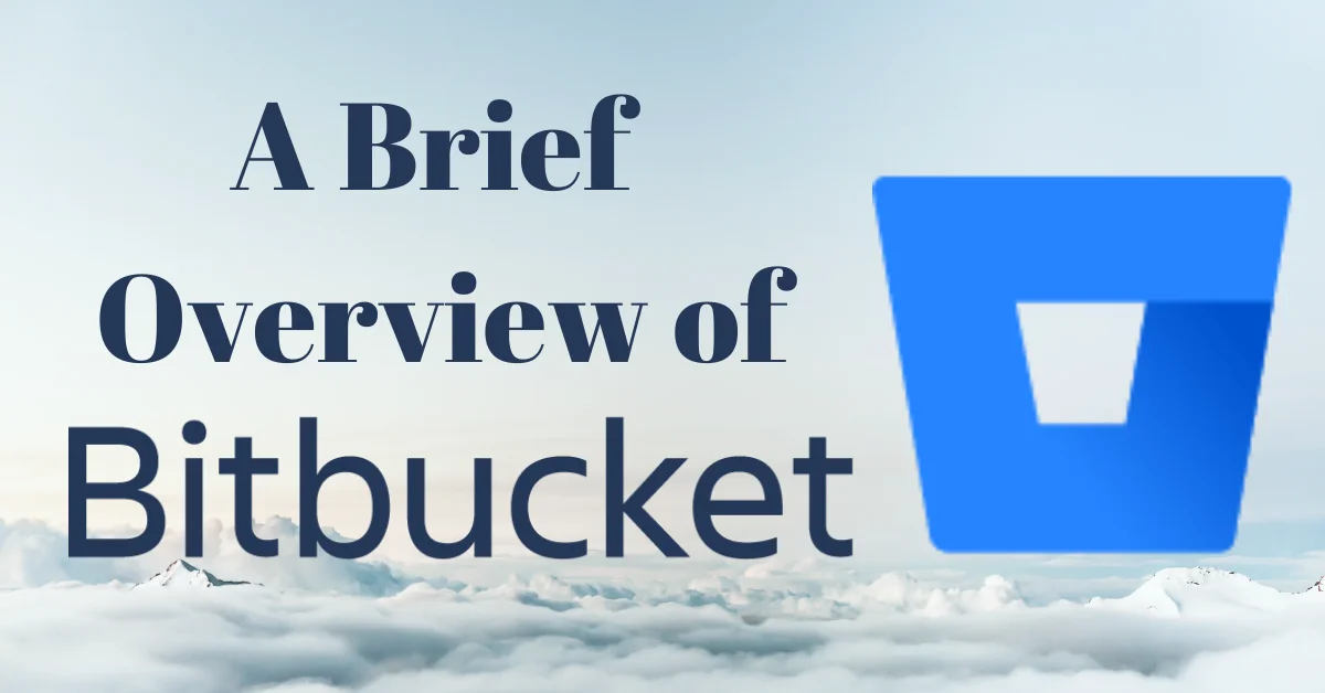 A brief overview of Bitbucket | Novelvista