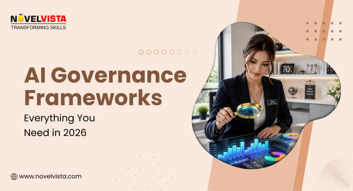 AI Governance Frameworks: Everything You Need in 2026 | Novelvista