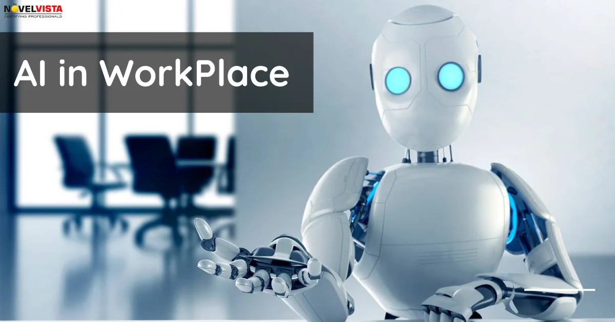 Artificial Intelligence in WorkPlace | Novelvista