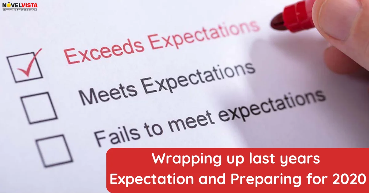 Wrapping up last years expectation and Preparing for 2020 | Novelvista