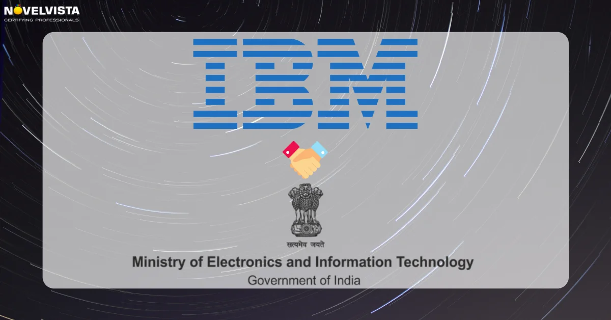 MeiTY, IBM collaborate to build future-ready skills | Novelvista