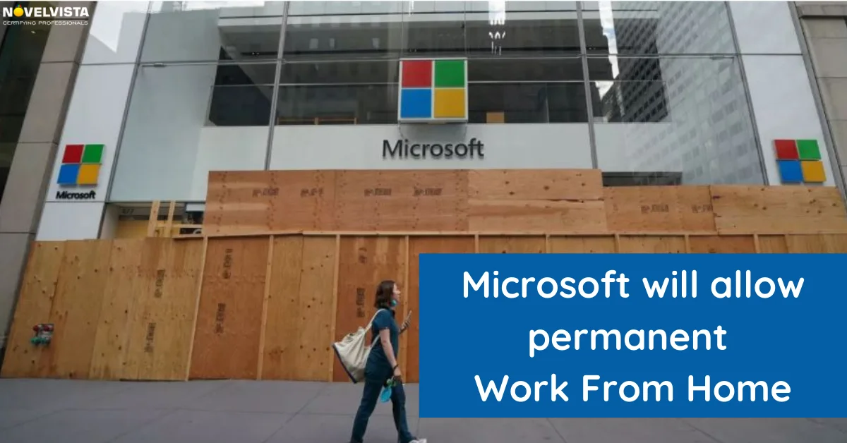 Microsoft will allow permanent Work From Home | Novelvista