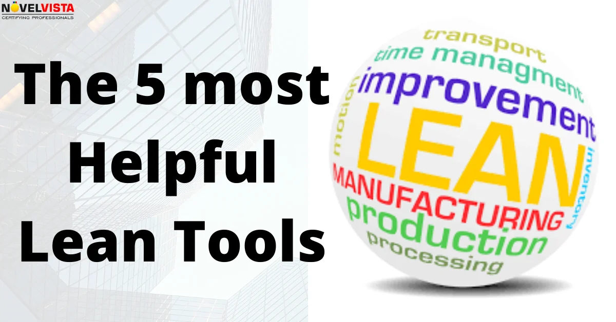 The 5 most helpful Lean Tools | Novelvista