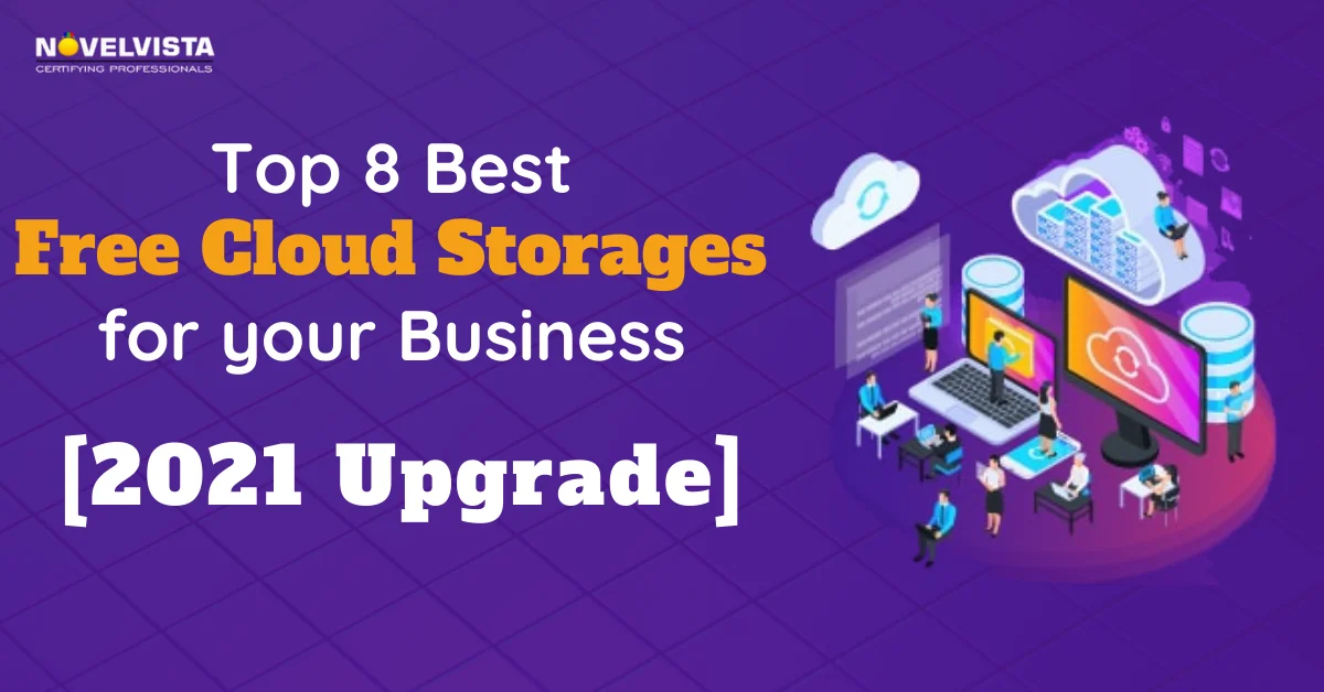 Top 8 Best Free Cloud Storages for your Business (2021 Upgrade) | Novelvista