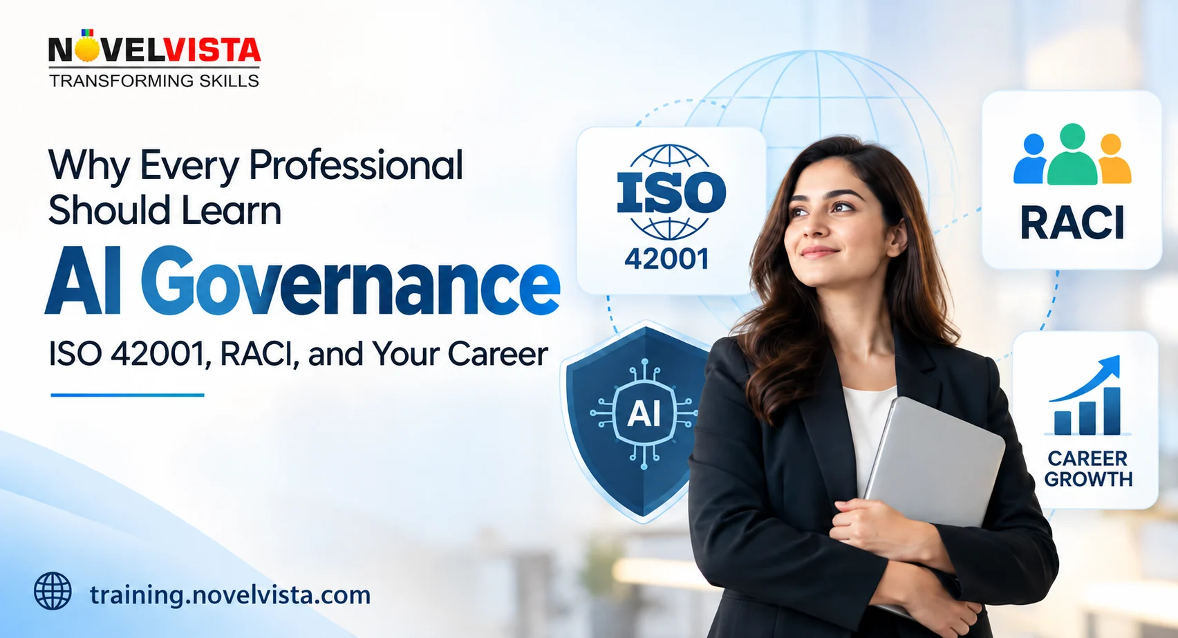 Why Every Professional Should Learn AI Governance: ISO 42001, RACI, and Your Career