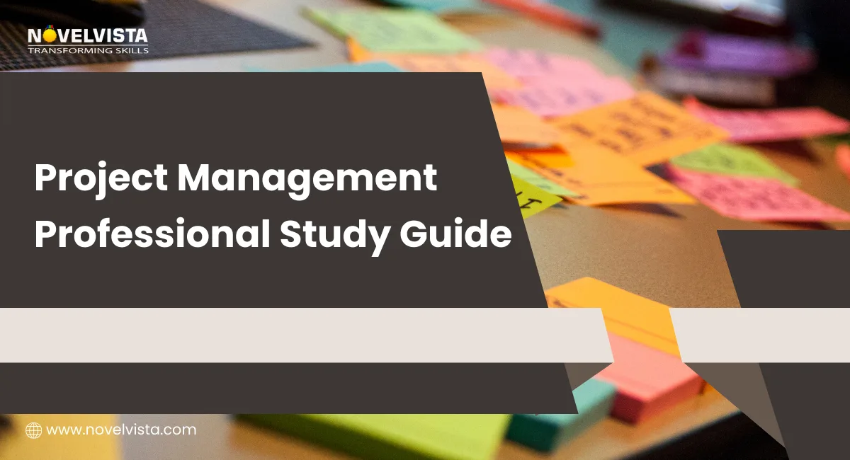 PMP Study Guide (2025/2026 Update): Your Complete Plan to Pass Before the New Exam | Novelvista