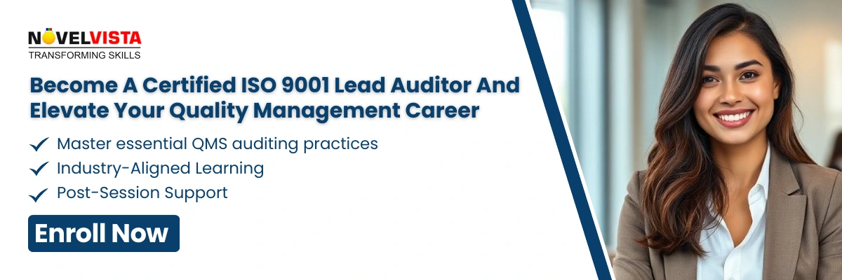 Become A Certified ISO 9001 Lead Auditor And Elevate Your Quality Management Career   Master essential QMS auditing practices Build strong global recognition and opportunities Train with NovelVista & GSDC’s expert-led programs