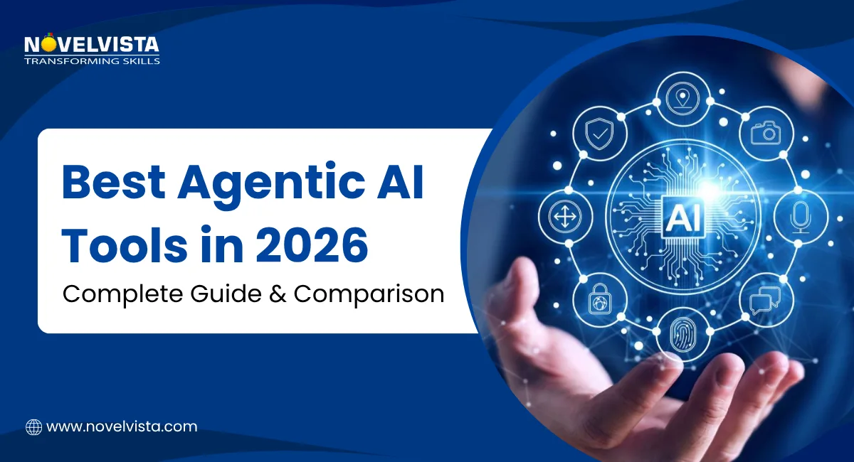 Best Agentic AI Tools in 2026: Complete Guide & Comparison | Novelvista