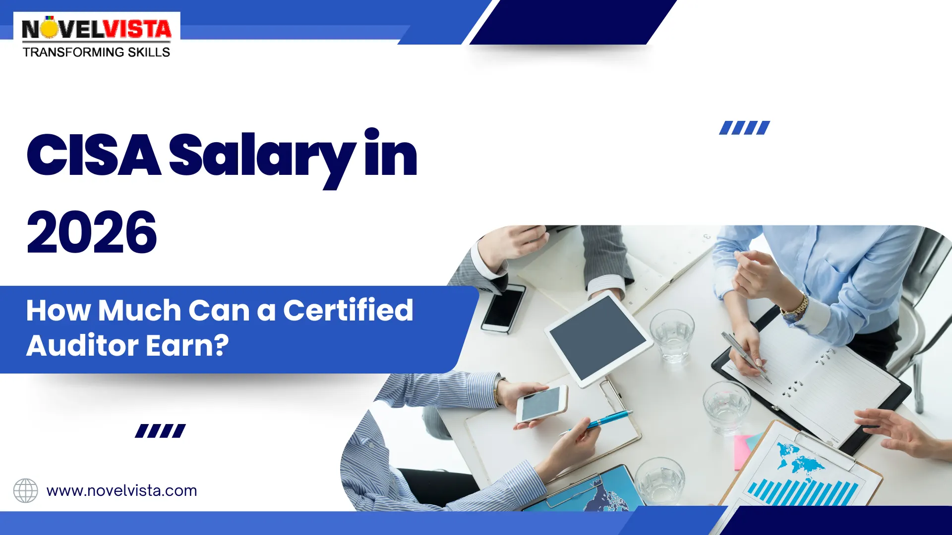 CISA Certification Salary in 2026: How Much Can a Certified Auditor Earn? | Novelvista