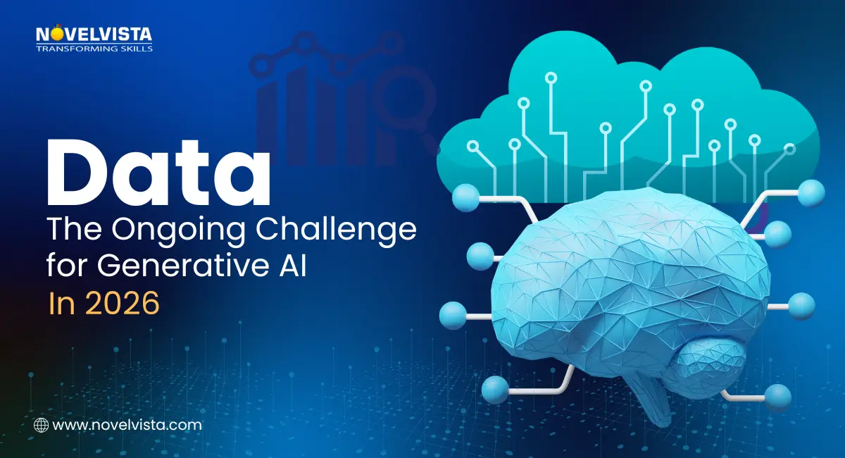 Why Data Is Still a Problem for Generative AI in 2026 | Novelvista