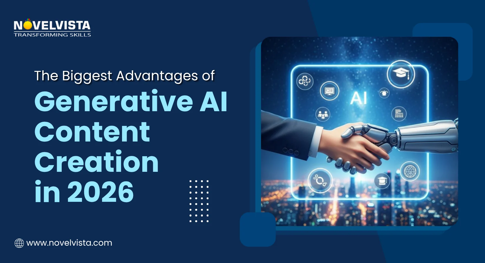 The Biggest Advantages of Generative AI Content Creation in 2026 | Novelvista
