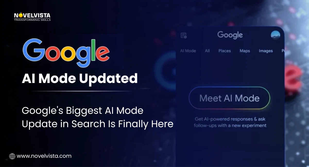 Google's Biggest Update in AI Mode in Search Is Finally Here | Novelvista