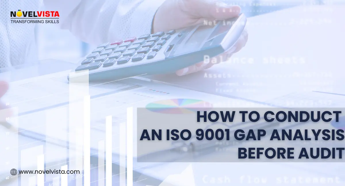 How to Conduct an ISO 9001 Gap Analysis Before Audit | Novelvista
