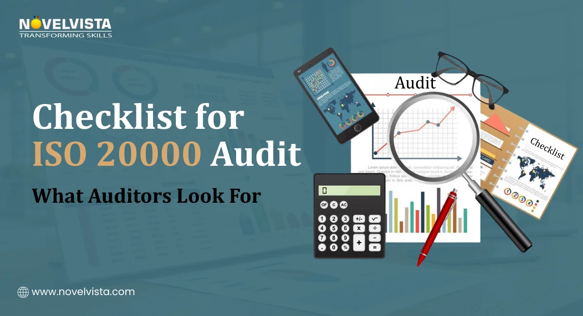 Checklist for ISO 20000 Audit – What Auditors Look For | Novelvista
