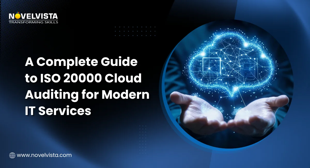 A Complete Guide to ISO 20000 Cloud Auditing for Modern IT Services | Novelvista