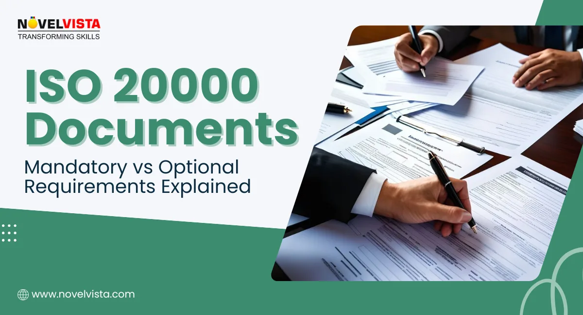 ISO 20000 Documents: Mandatory vs Optional Requirements Explained | Novelvista