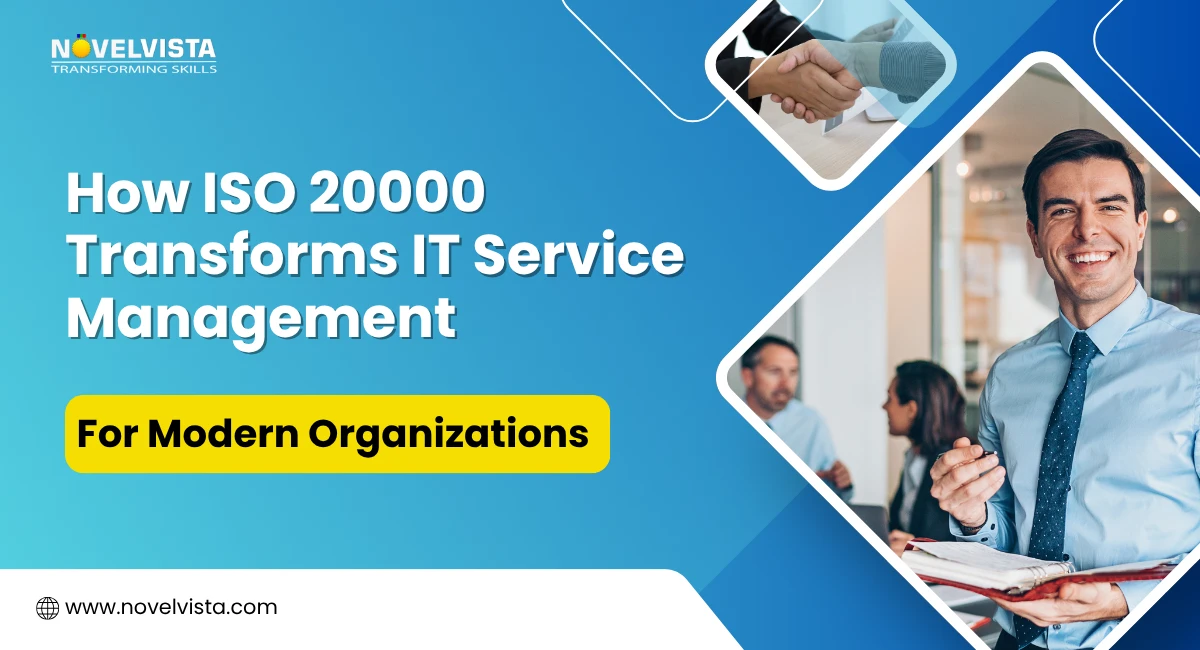 How ISO 20000 Elevates IT Service Management for Today’s Organizations | Novelvista