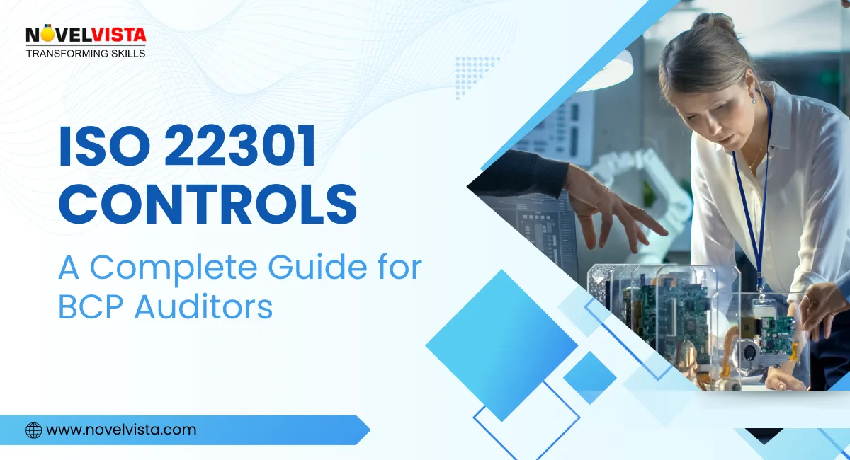 Why ISO 22301 Controls Matter for Your Career | Novelvista