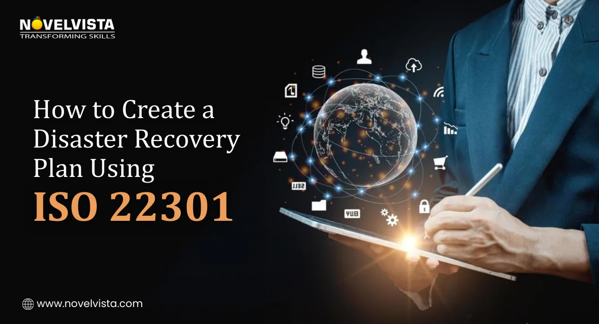 Why ISO 22301 Disaster Recovery Requires a Well-Defined Structure | Novelvista