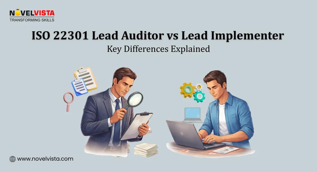 ISO 22301 Lead Auditor vs Lead Implementer: Key Differences Explained | Novelvista