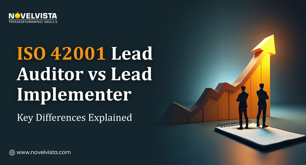 ISO 42001 Lead Auditor vs Lead Implementer – Key Differences Explained | Novelvista