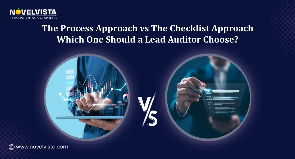 The ISO 9001 Process Approach vs. The Checklist Approach: Which One Should a Lead Auditor Choose? | Novelvista