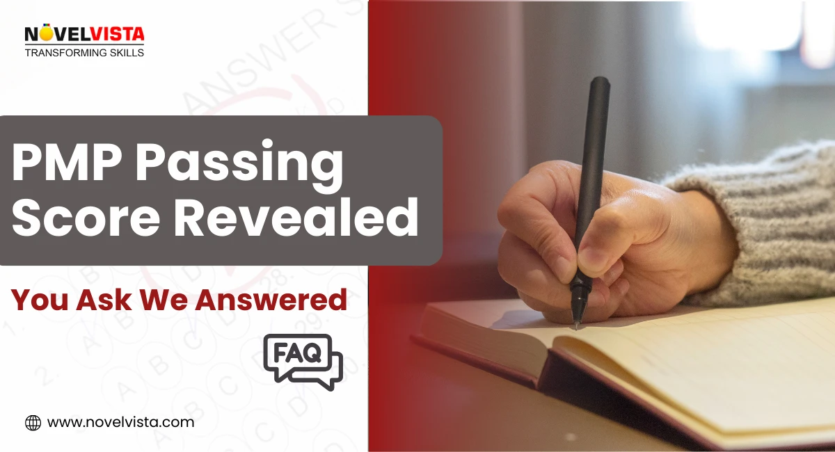 You Ask, We Answer: PMP Passing Score Revealed | Novelvista