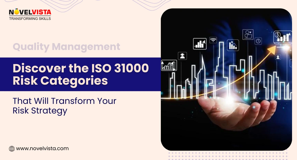 Discover the ISO 31000 Risk Categories That Will Transform Your Risk Strategy | Novelvista