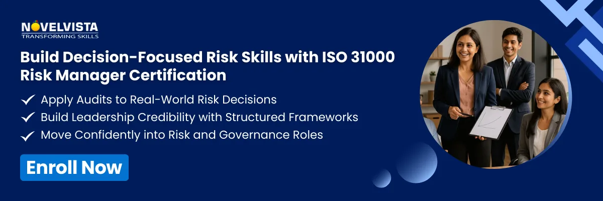 Build Decision-Focused Risk Skills with ISO 31000 Risk Manager Certification