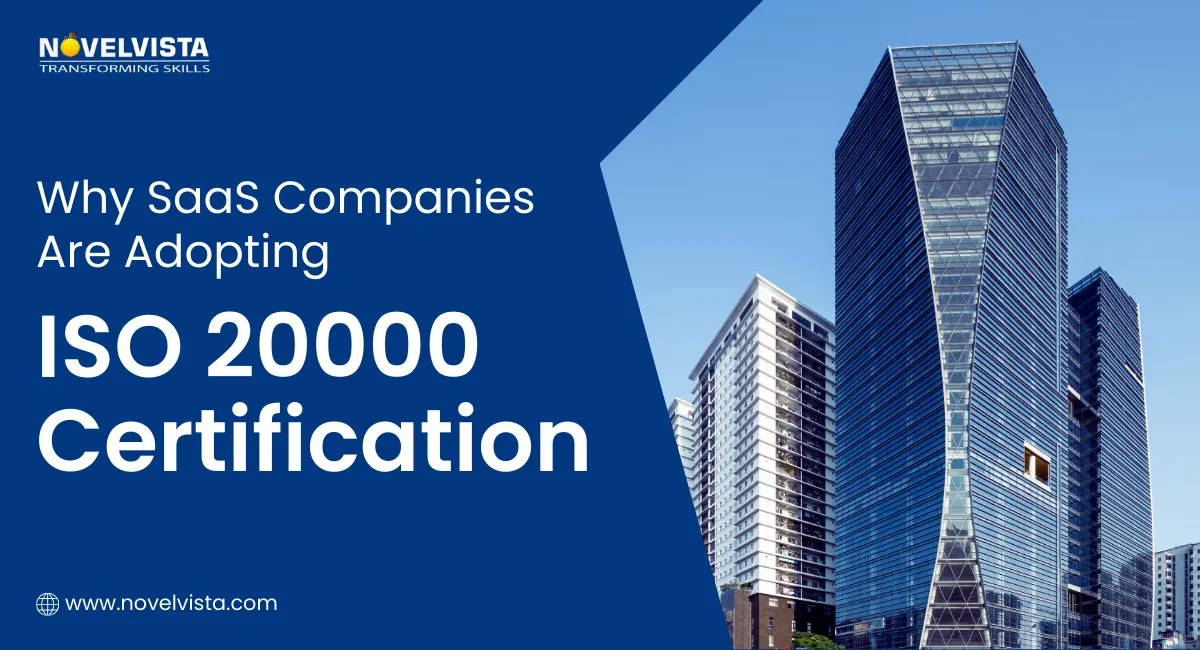 Why SaaS Companies Are Adopting ISO 20000 Certification | Novelvista