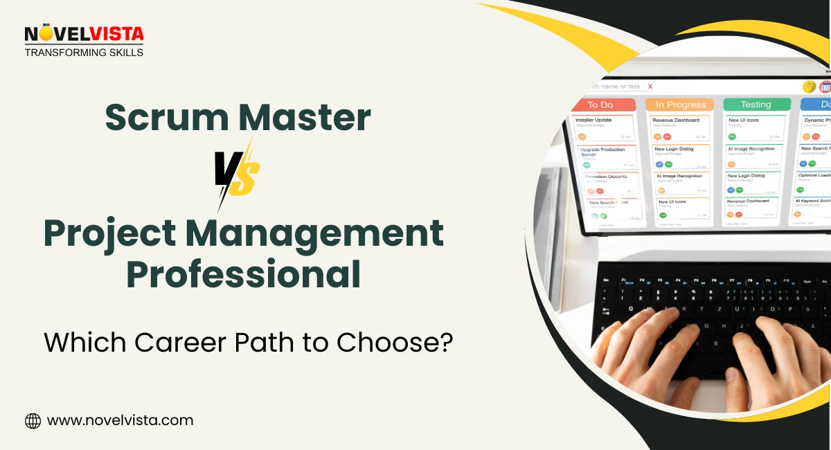 Scrum Master vs PMP in 2026 – Which Career Path to Choose? | Novelvista
