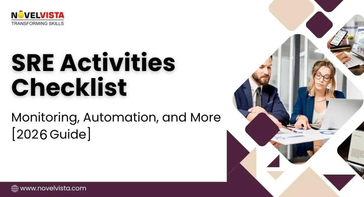 SRE Activities Checklist: Monitoring, Automation, and More 2026 Guide | Novelvista