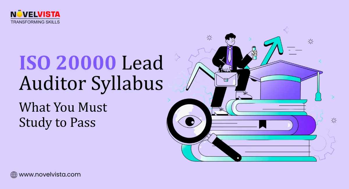 ISO 20000 Lead Auditor Syllabus – What You Must Study to Pass | Novelvista