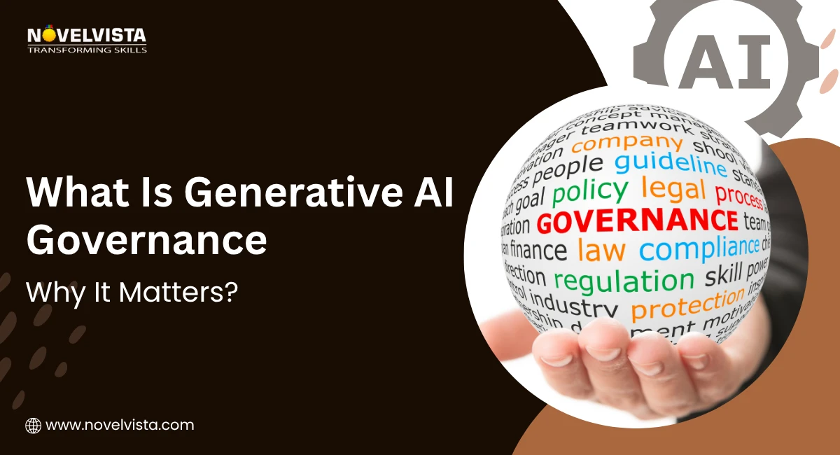 What Is Generative AI Governance and Why It Matters in 2026 | Novelvista